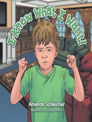 cover image of I Know What I Want!